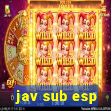 jav sub esp